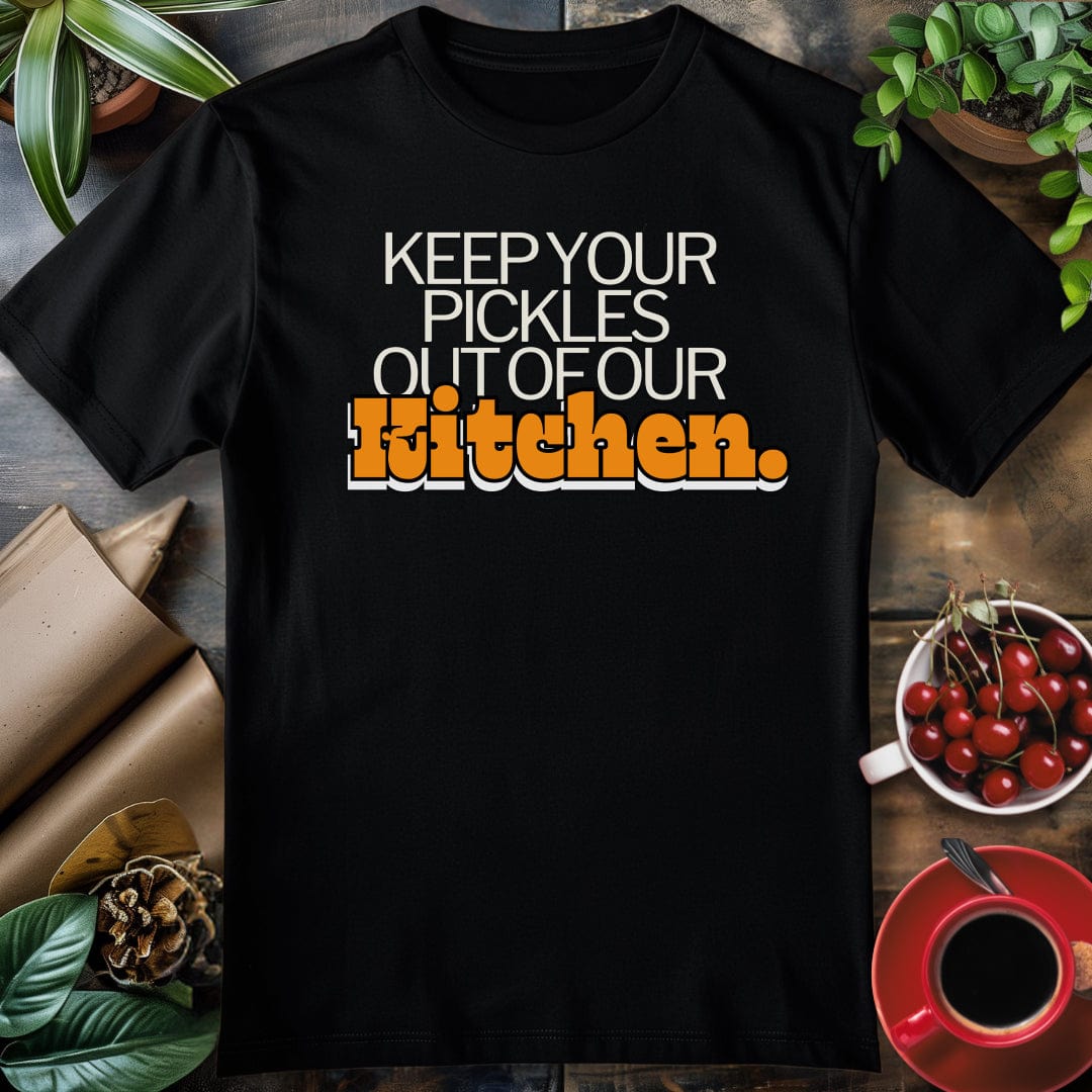 Pickles out of our Kitchen T-Shirt