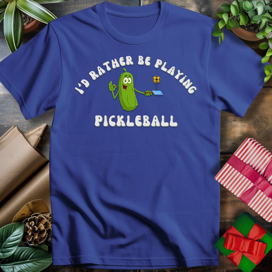 Rather be Playing Pickleball T-Shirt