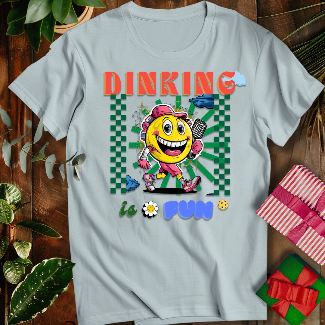 Dinking is Fun T-Shirt