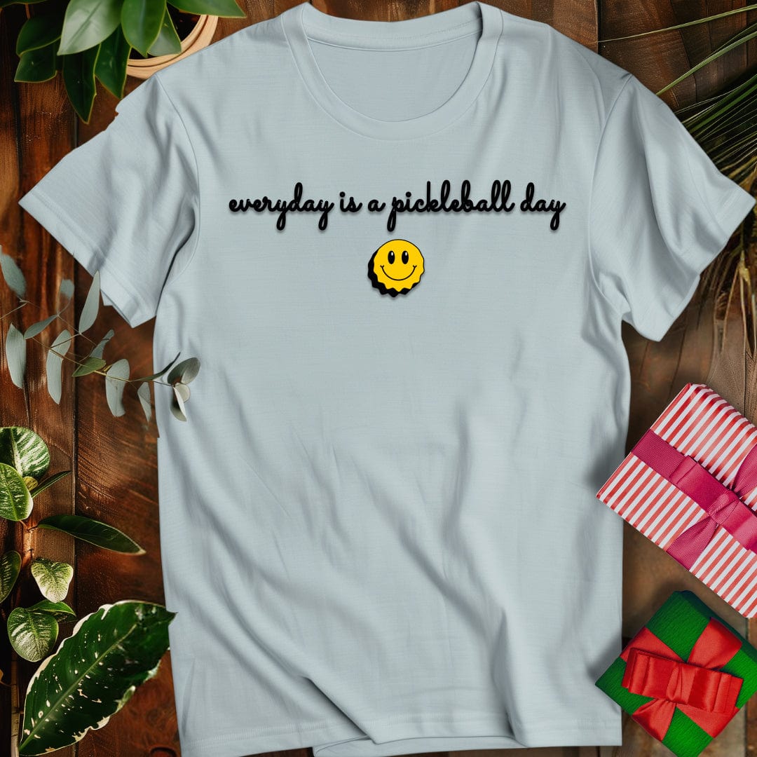 Everyday is Pickleball Day T-Shirt