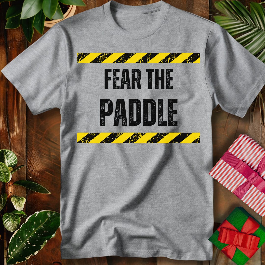 Fear The Paddle T-Shirt