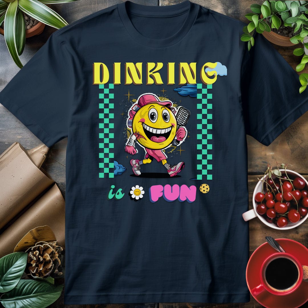 Dinking is Fun T-Shirt