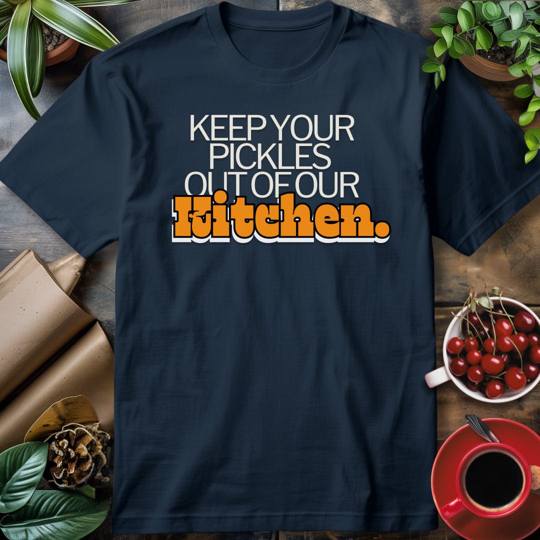 Pickles out of our Kitchen T-Shirt